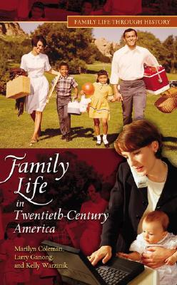 Family Life in 20th-Century America