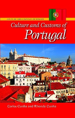 Culture and Customs of Portugal