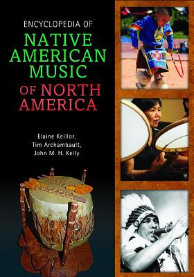 Encyclopedia of Native American Music of North America