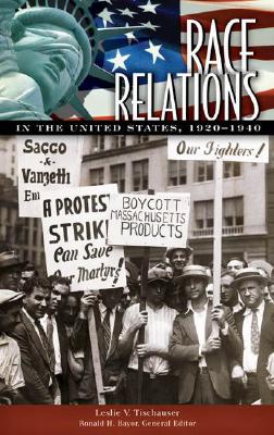 Race Relations in the United States, 1920-1940