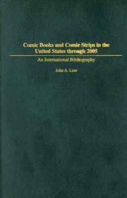 Comic Books and Comic Strips in the United States through 2005