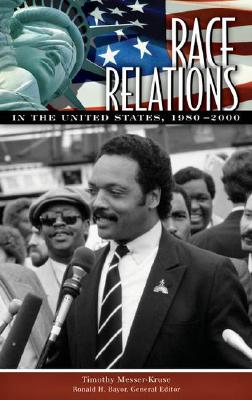 Race Relations in the United States, 1980-2000