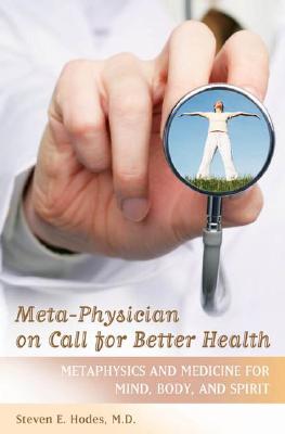 Meta-Physician on Call for Better Health