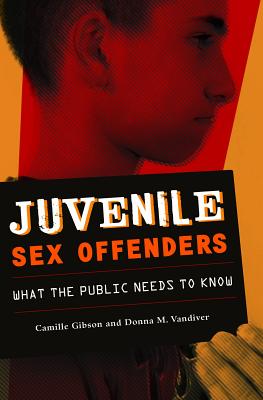 Juvenile Sex Offenders