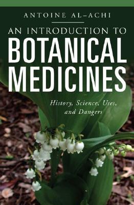 An Introduction to Botanical Medicines