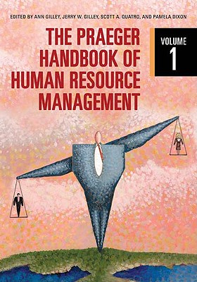 The Praeger Handbook of Human Resource Management