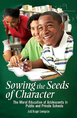 Sowing the Seeds of Character