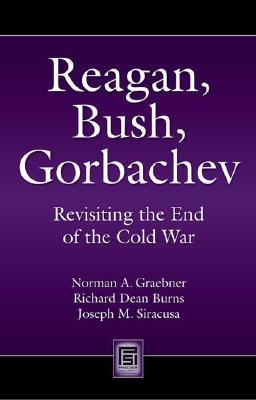 Reagan, Bush, Gorbachev