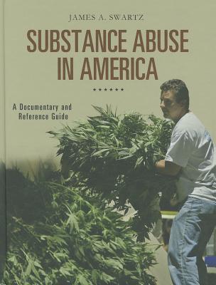 Substance Abuse in America