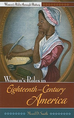 Women's Roles in Eighteenth-Century America