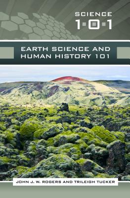 Earth Science and Human History 101