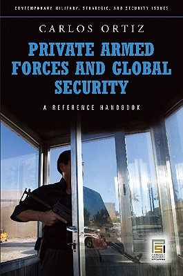 Private Armed Forces and Global Security