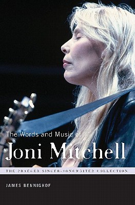 The Words and Music of Joni Mitchell