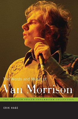 The Words and Music of Van Morrison