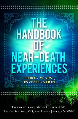 The Handbook of Near-Death Experiences