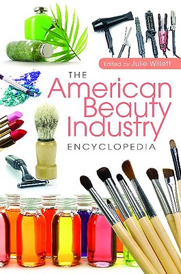 The American Beauty Industry Encyclopedia