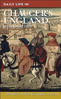 Daily Life in Chaucer's England