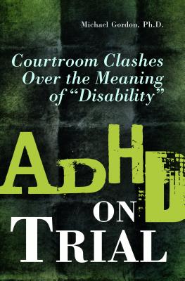 ADHD on Trial