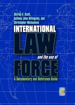 International Law and the Use of Force