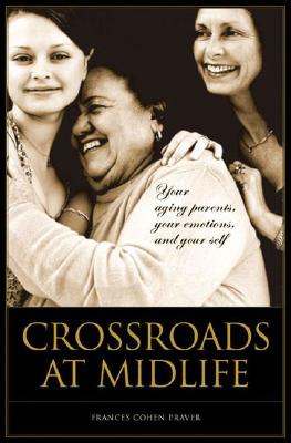 Crossroads at Midlife