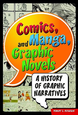 Comics, Manga, and Graphic Novels