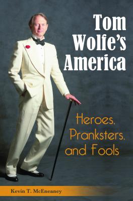 Tom Wolfe's America