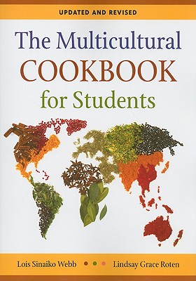 The Multicultural Cookbook for Students, 2nd Edition