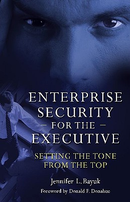 Enterprise Security for the Executive