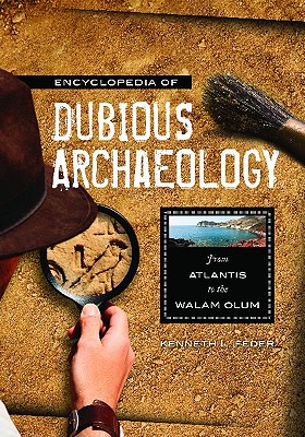 Encyclopedia of Dubious Archaeology