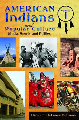 American Indians and Popular Culture