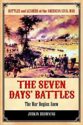 The Seven Days' Battles