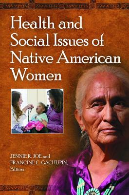 Health and Social Issues of Native American Women