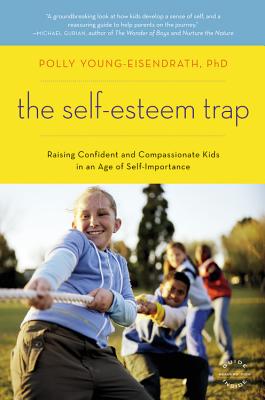 The Self-Esteem Trap