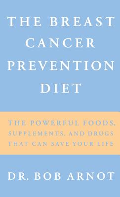 The Breast Cancer Prevention Diet