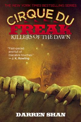 Cirque Du Freak #9: Killers of the Dawn