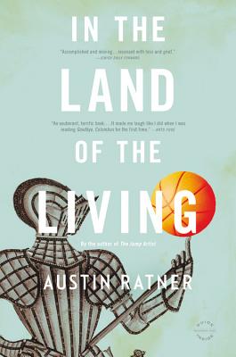 In the Land of the Living