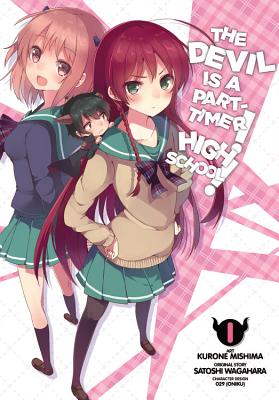 The Devil Is a Part-Timer! High School!, Vol. 1