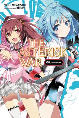 The Asterisk War, Vol. 8 (light novel)