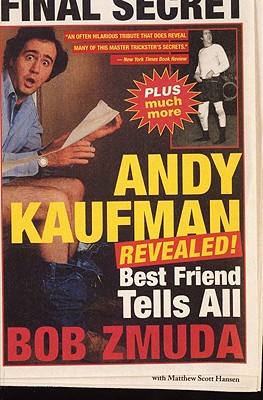 Andy Kaufman Revealed!