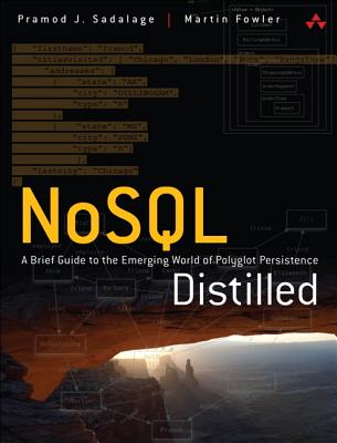 NoSQL Distilled