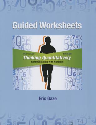 Guided Worksheets for Thinking Quantitatively