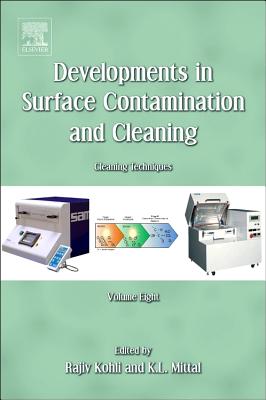 Developments in Surface Contamination and Cleaning, Volume 8