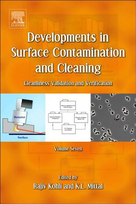 Developments in Surface Contamination and Cleaning, Volume 7