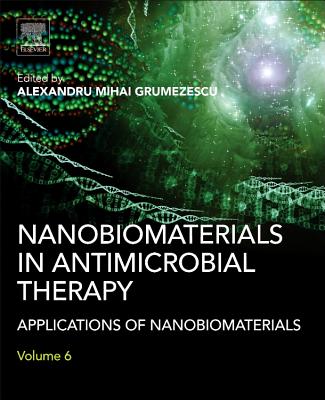 Nanobiomaterials in Antimicrobial Therapy