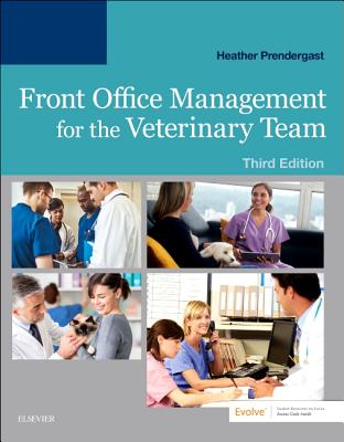 Front Office Management for the Veterinary Team