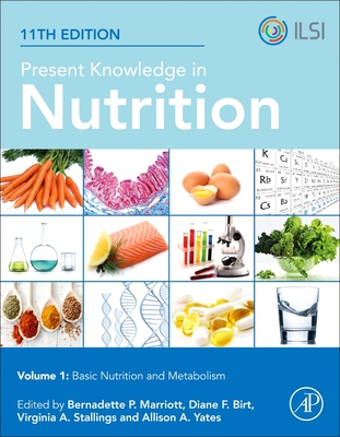 Present Knowledge in Nutrition