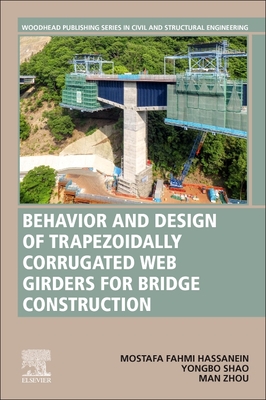 Behavior and Design of Trapezoidally Corrugated Web Girders for Bridge Construction