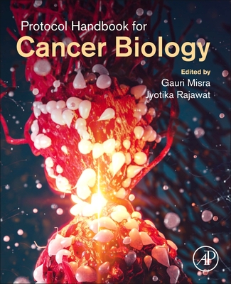 Protocol Handbook for Cancer Biology