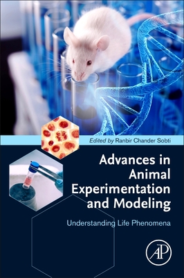 Advances in Animal Experimentation and Modeling