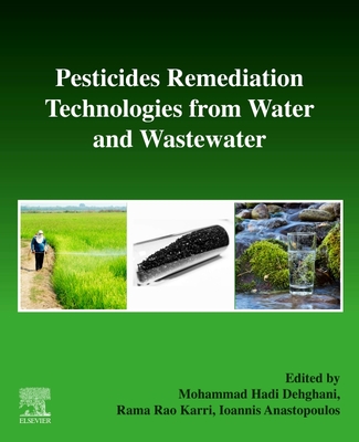 Pesticides Remediation Technologies from Water and Wastewater